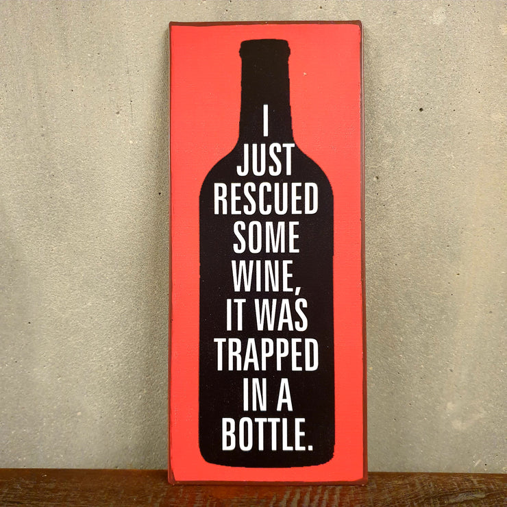 metall-plakat-i-just-rescued-some-wine